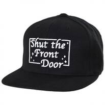 Shut the Front Door Snapback Baseball Cap